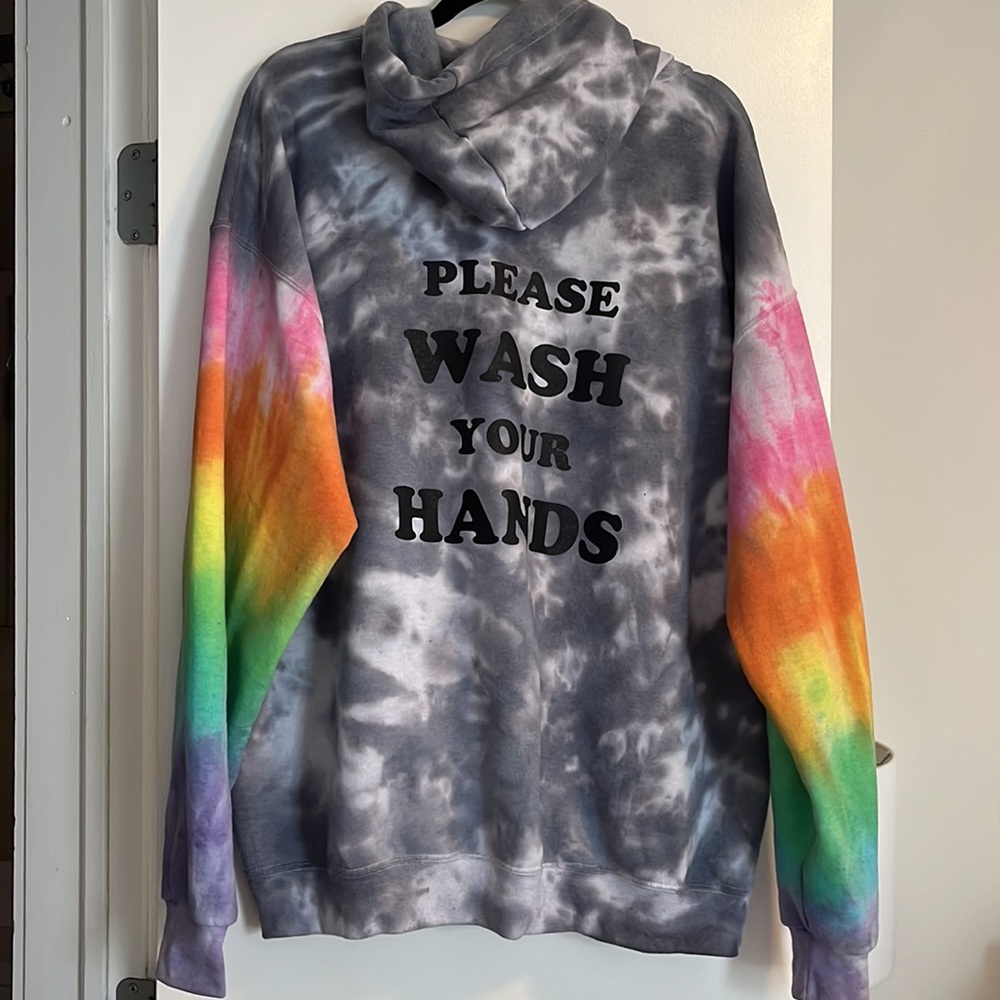 COPY - Tie dye sweatshirt hoodie please wash your hands graphic